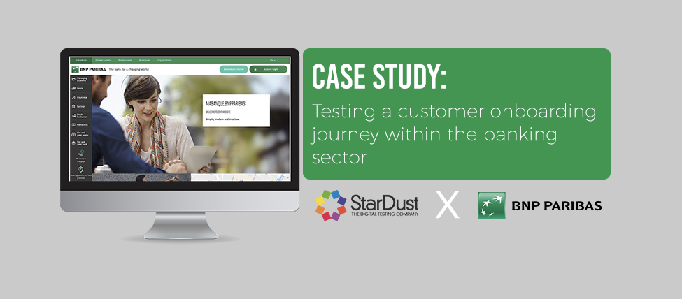 Case Study: Testing a Customer Onboarding Journey in the Banking Sector