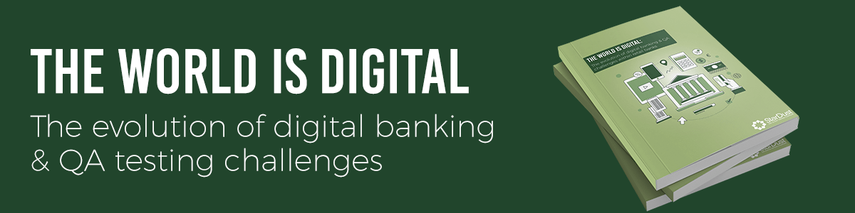 White paper: the evolution of digital banking and QA testing challenges