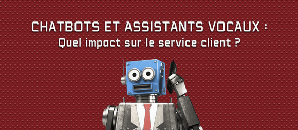 Chatbots_Assistants_Vocaux_Service_Client