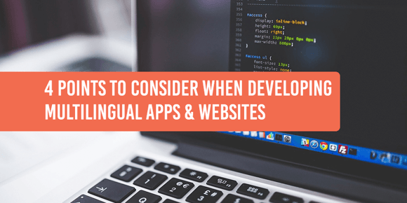 4 points to consider when developing multilingual apps & websites