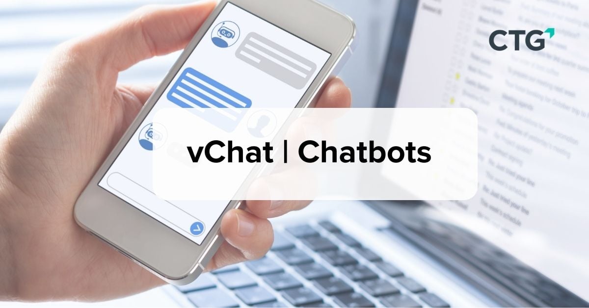 CHATBOTS: ELEVATE YOUR CUSTOMER SERVICE WITH vCHAT